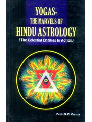 Yogas : The Marvels of  Hindu Astrology