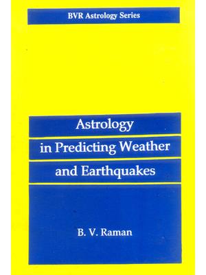 Astrology in Predicting Weather and Earthquakes