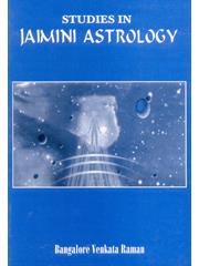 Studies In Jaimini Astrology