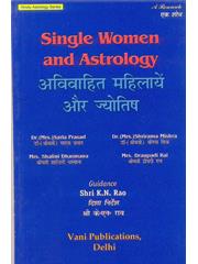 Avivahit Mahilayen Aur Jyotish (Single Women and Astrology)