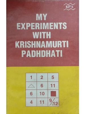 My Experiments with Krishnamurti Paddhati