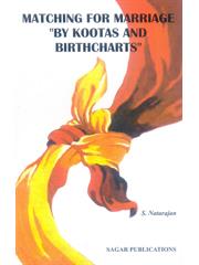 Matching For Marriage "By Kootas And Birthcharts"