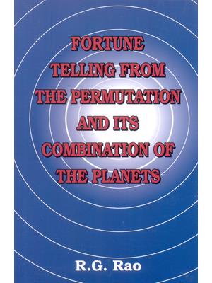 Fortune Telling From The Permutation And Its Combination Of The Planets