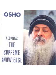 Vedanta: The Supreme Knowledge