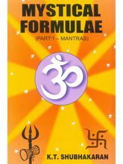 Mystical Formulae Mantras Vol.1